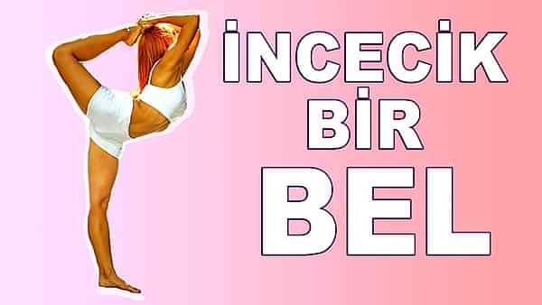İNCECİK BİR BEL