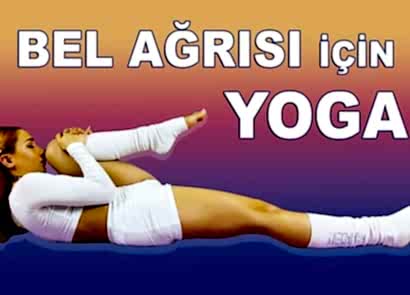 BEL AĞRISI İÇİN YOGA