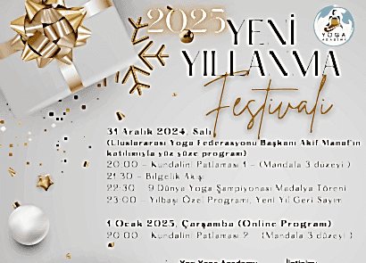  Yoga Academy Mecidiyeköy'de YENİ YILLANMA FESTİVALİ 31 Aralık 2024 - 1 Ocak 2025